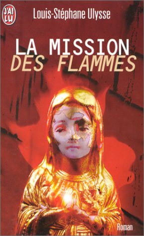 La mission des flammes book