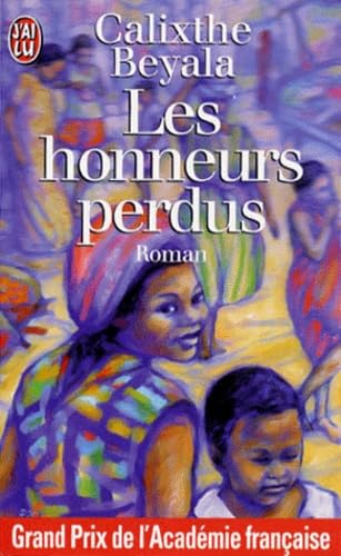 Les honneurs perdus: - ROMAN GRAND PRIX DE L'ACADEMIE FRANCAISE (Le livre de poche) Learning & Reference