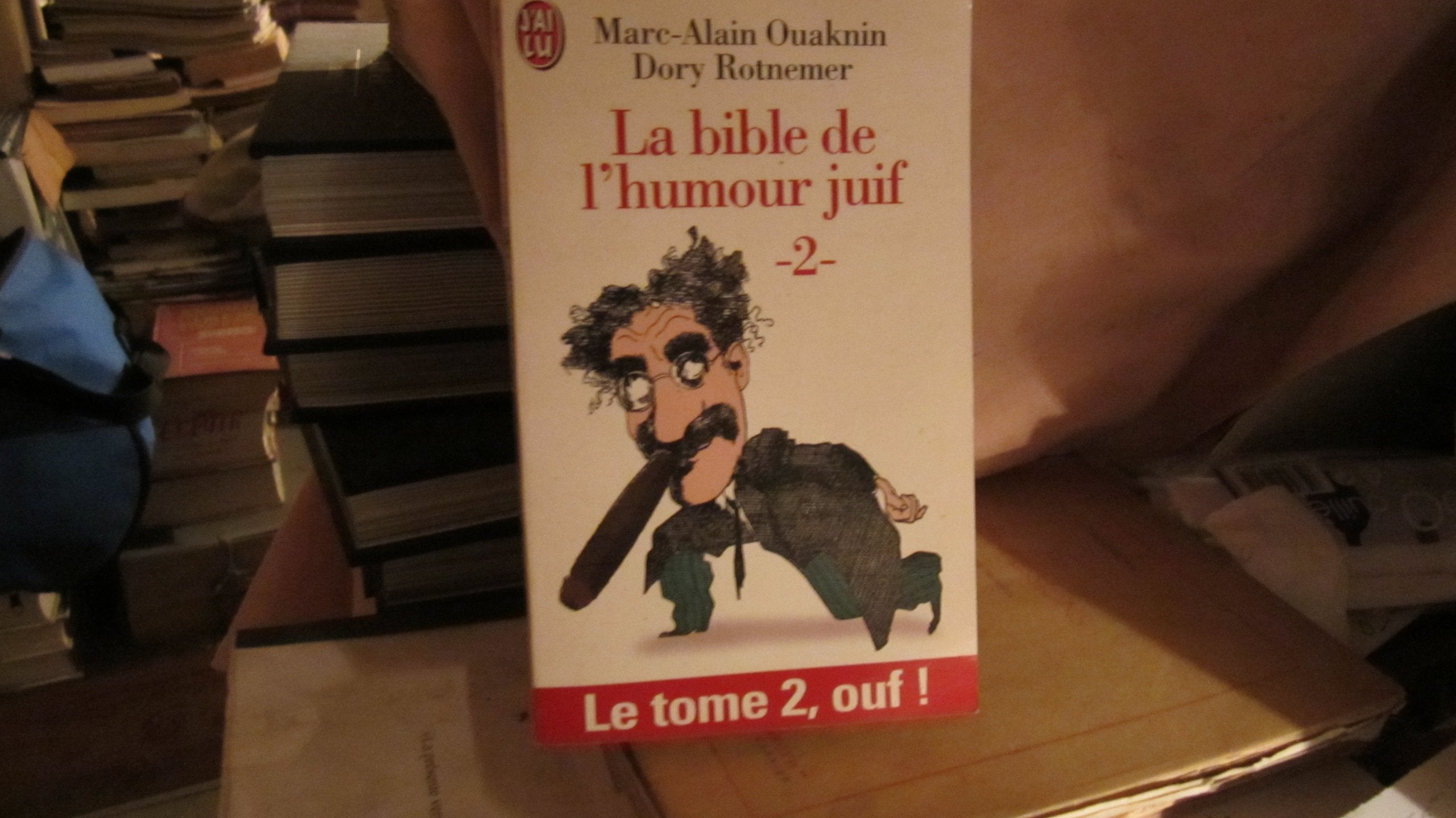 La Bible De L'Humour Juif. Tome 2 book