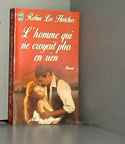 L'homme qui ne croyait en rien Books