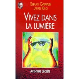 Vivez dans la lumière book