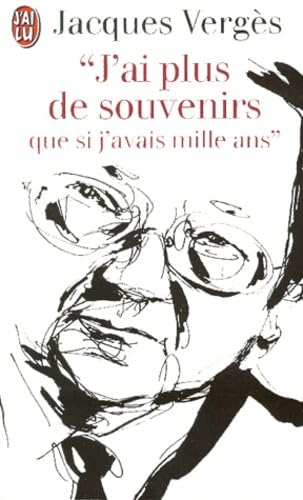 J'ai plus de souvenirs que si j'avais mille ans book
