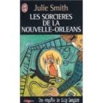 Les Sorcieres De La Nouvelle-Orleans. Une Enquete De Skip Langdon book