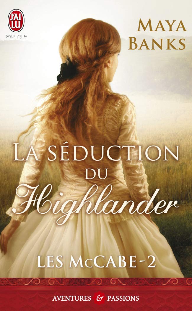 Les Mccabe: Tome 2, La séduction du Highlander book