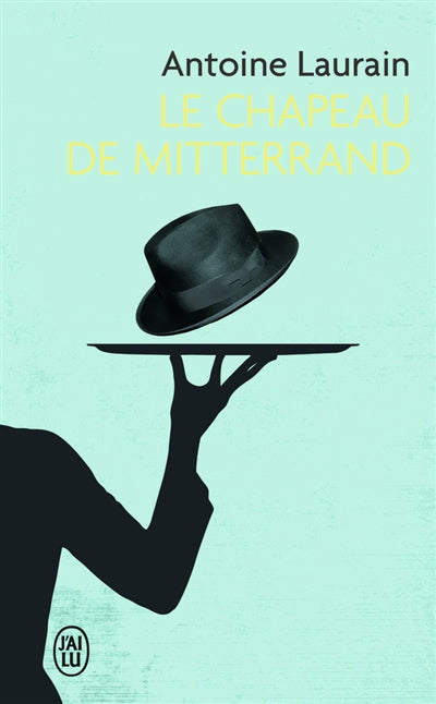 Product Image: Le chapeau de Mitterrand