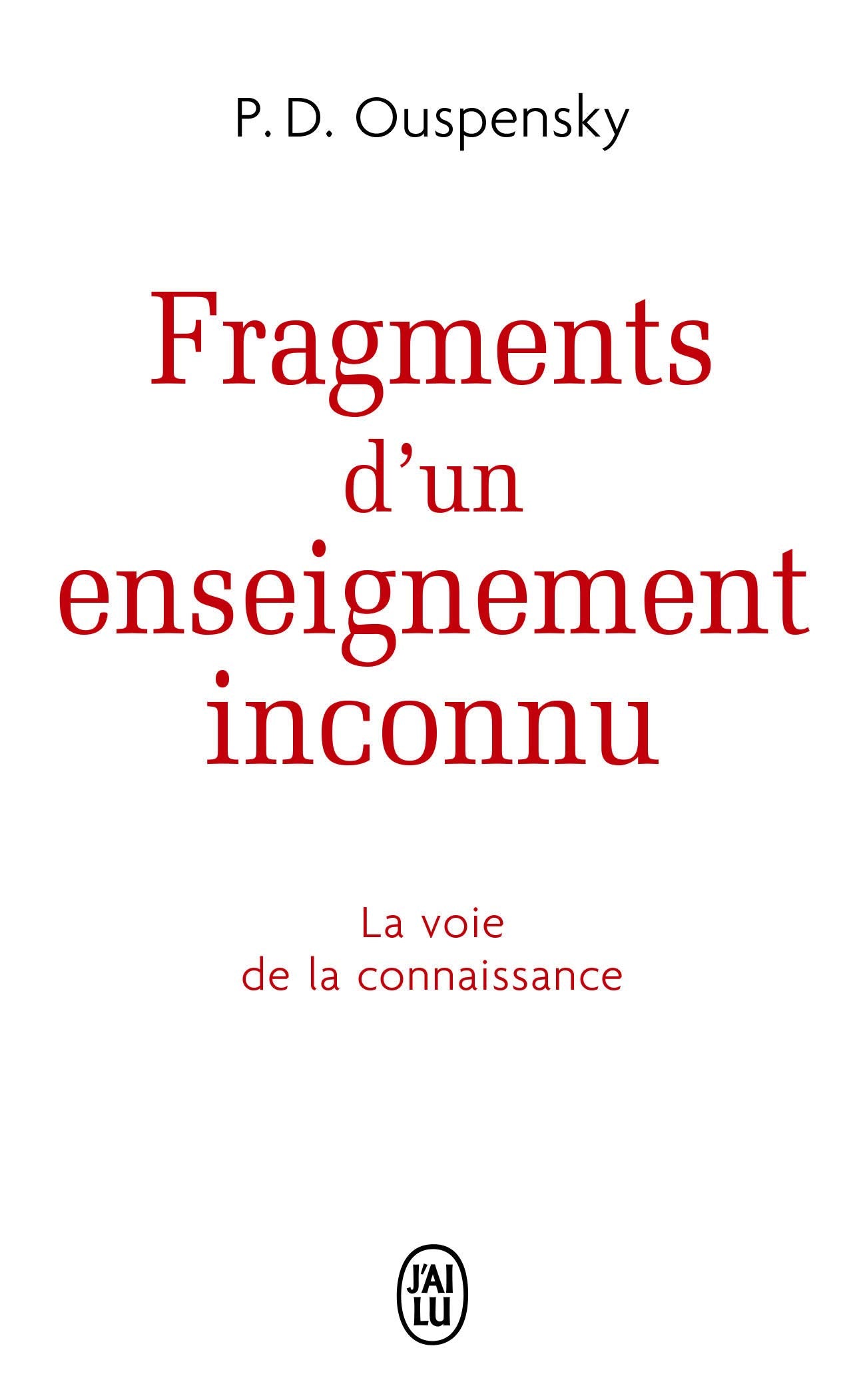 FRAGMENTS D'UN ENSEIGNEMENT INCONNU book