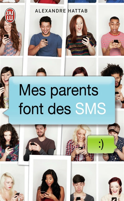 Product Image: Mes parents font des SMS