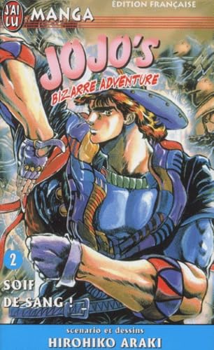 Jojo's Bizarre Adventure, tome 2 : Soif de sang book