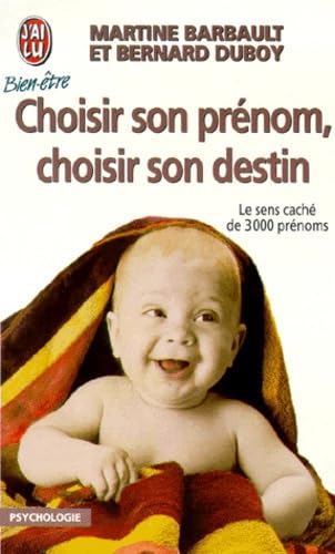 Choisir son prénom, choisir son destin book