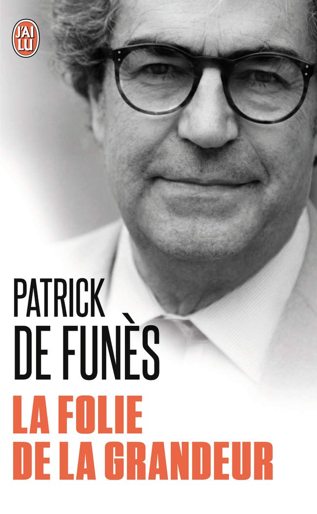 La folie de la grandeur Books