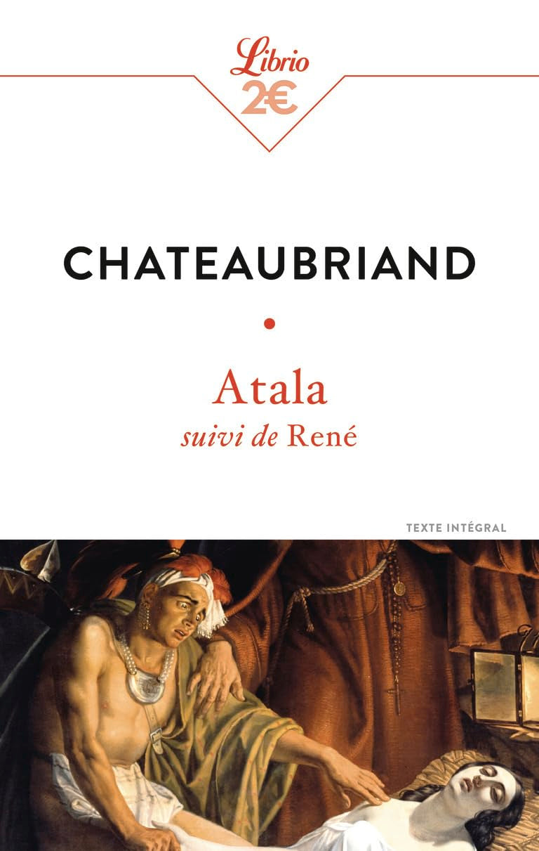Atala/Rene: suivi de René Classics