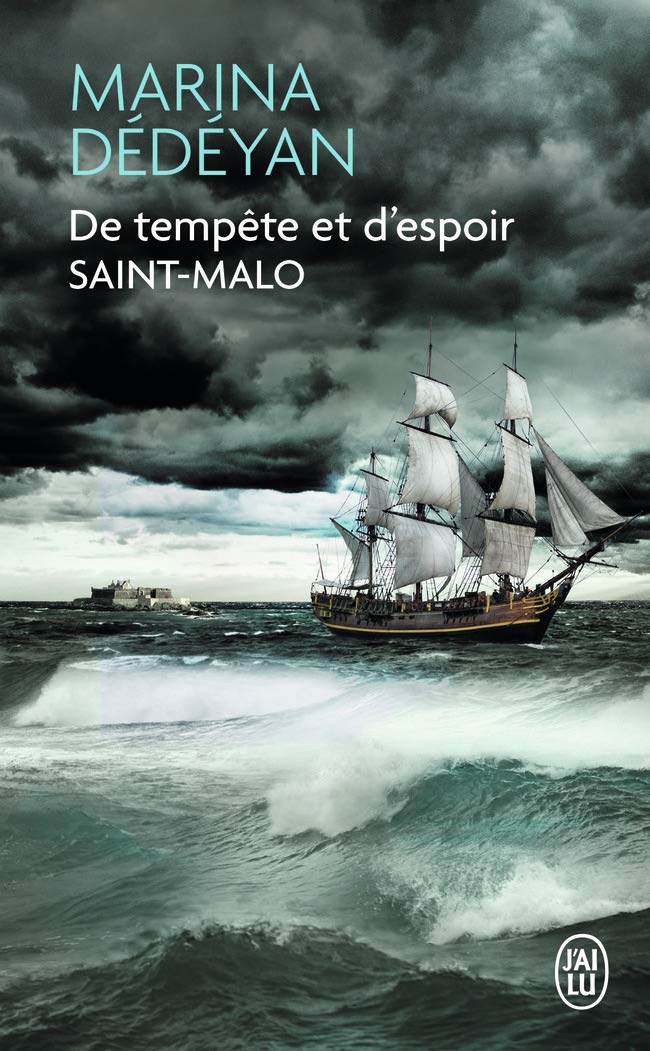 De tempête et d'espoir: Saint-Malo Historical Fiction