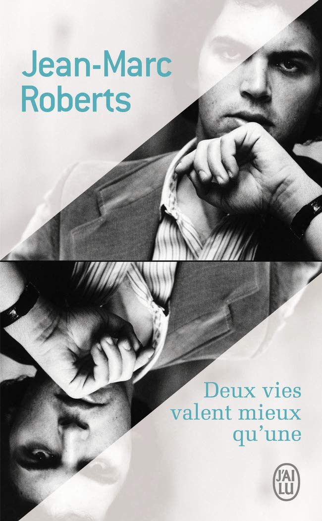 Deux vies valent mieux qu'une Contemporary literature