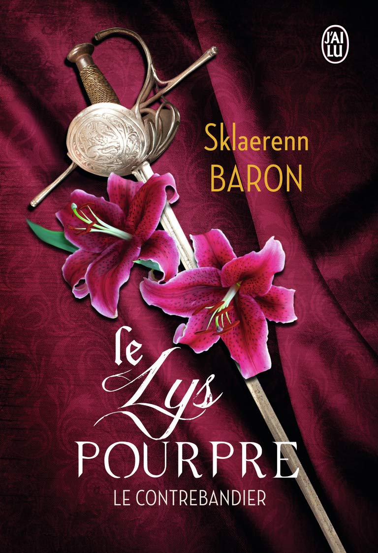 Le lys pourpre: Le contrebandier (1) Contemporary literature
