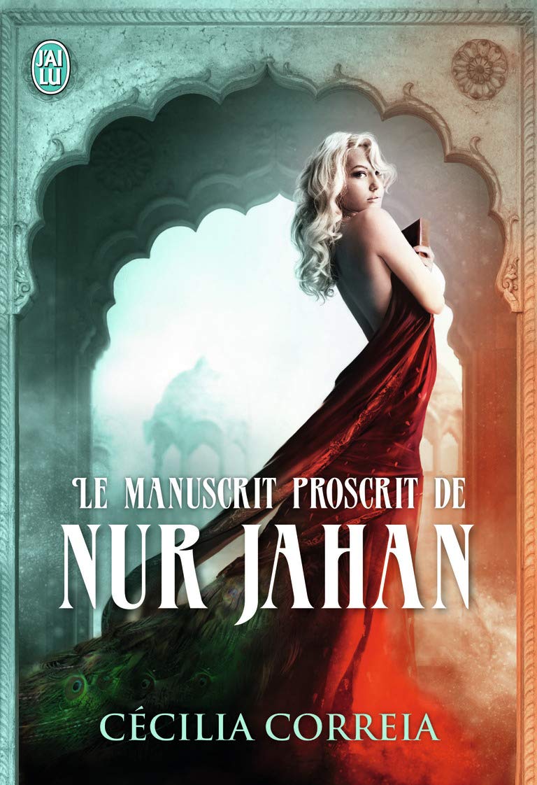 Le manuscrit proscrit de Nur Jahan Contemporary literature