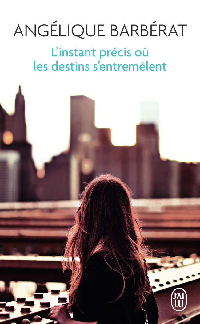 L'instant précis où les destins s'entremêlent Contemporary literature