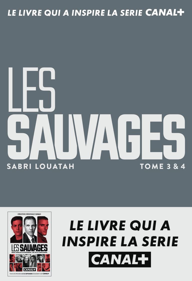 Les sauvages (3 & 4): Roman Contemporary literature