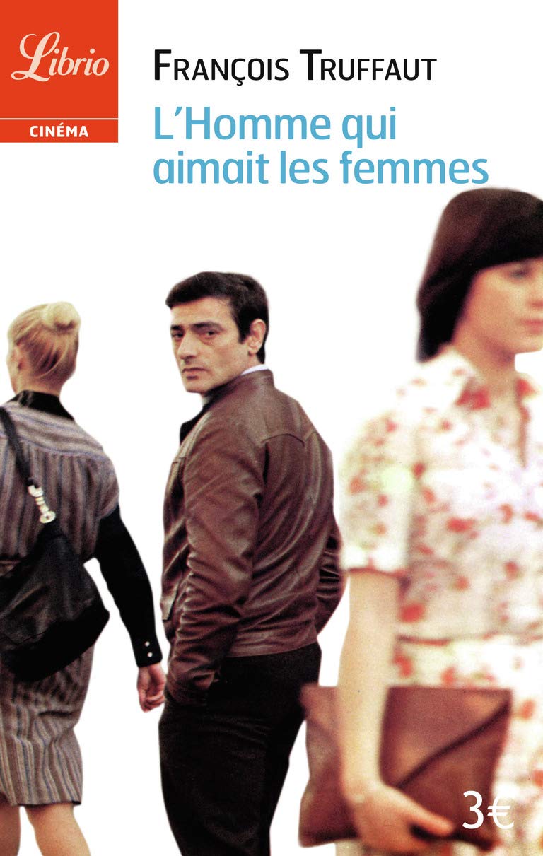 L'homme qui aimait les femmes Contemporary literature
