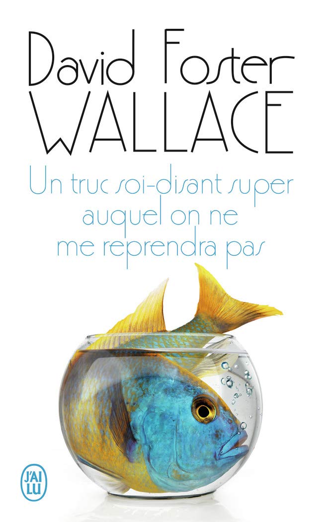 Un truc soi-disant super auquel on ne me reprendra pas Contemporary literature