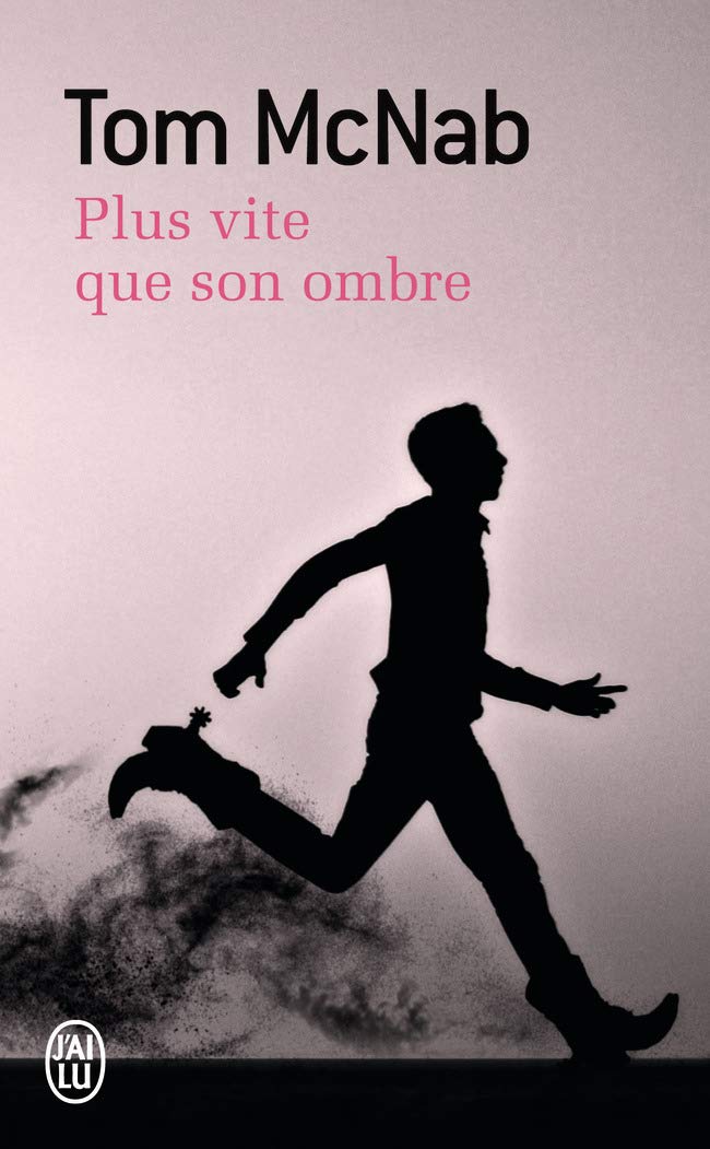 Plus vite que son ombre Contemporary literature