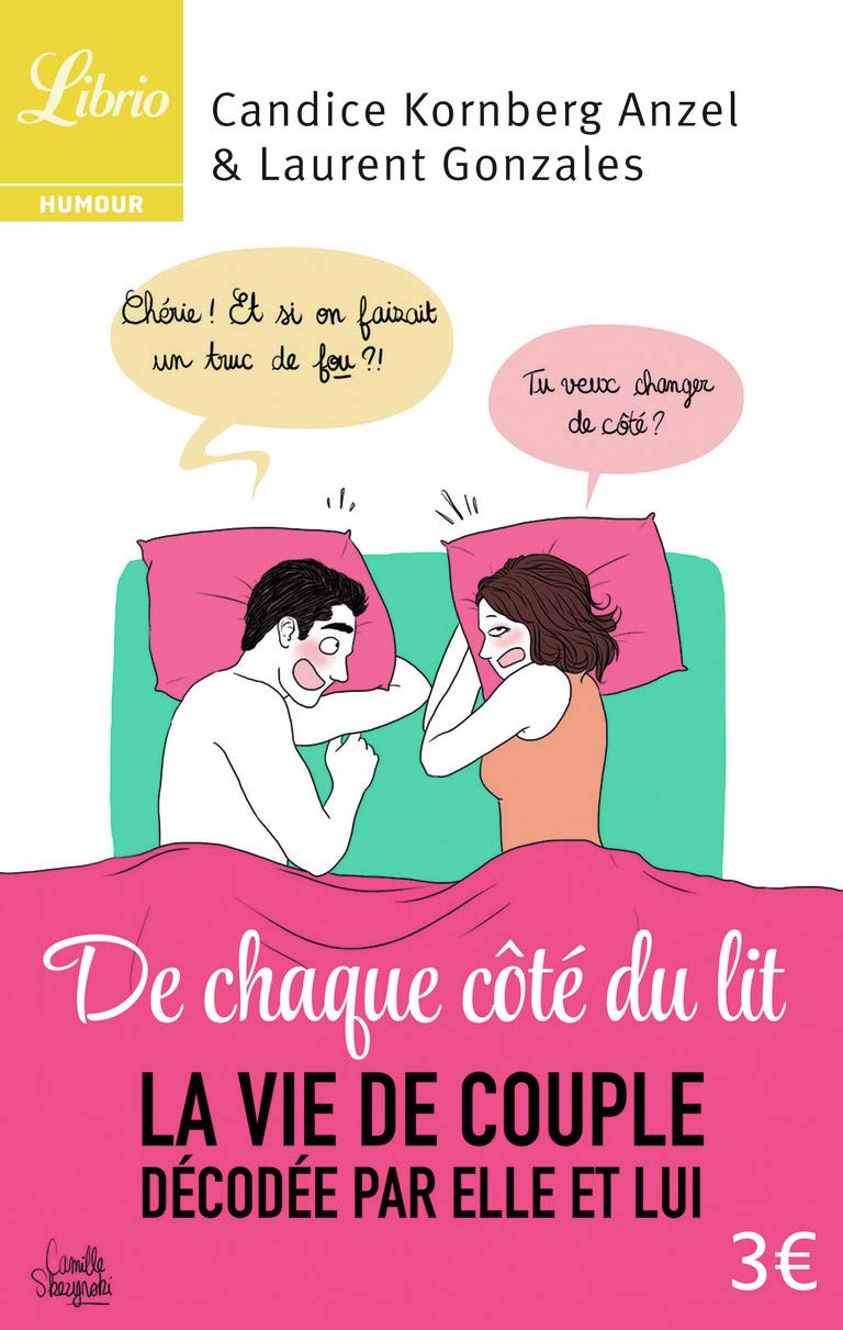 De chaque côté du lit: La vie de couple décodée par elle et lui Hobbies & Crafts