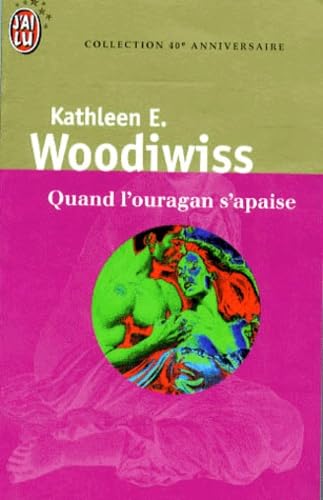 Quand l'ouragan s'apaise: COLLECTION 40EME ANNIVERSAIRE Books