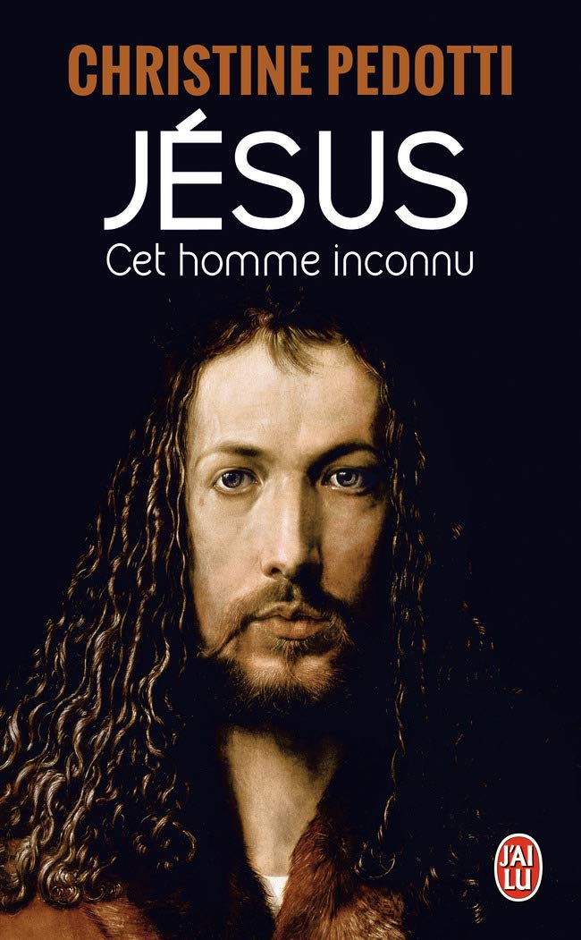 Jésus, cet homme inconnu Books