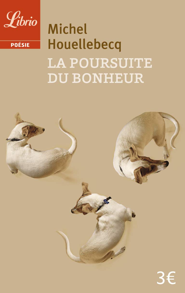 La poursuite du bonheur Poetry
