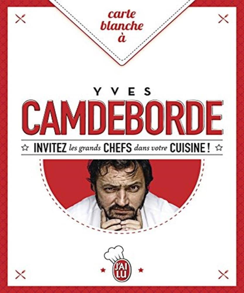 Carte blanche à Yves Camdeborde Books