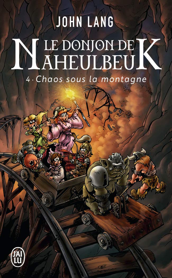 Le donjon de Naheulbeuk: Chaos sous la montagne (4) Contemporary literature