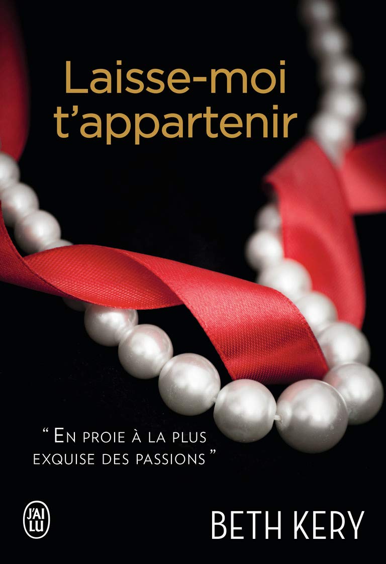 Laisse-moi t'appartenir: Since I Saw You Contemporary literature