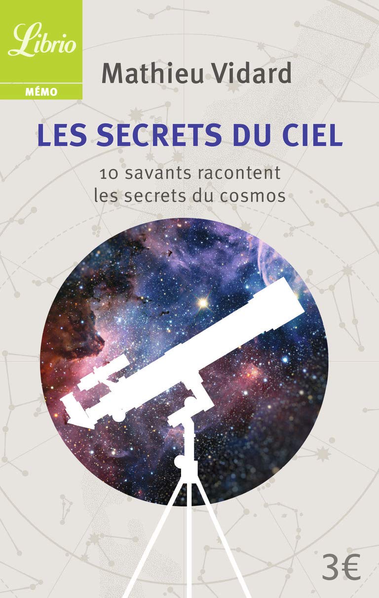 Product Image: Les Secrets du ciel: 10 savants racontent les secrets du cosmos