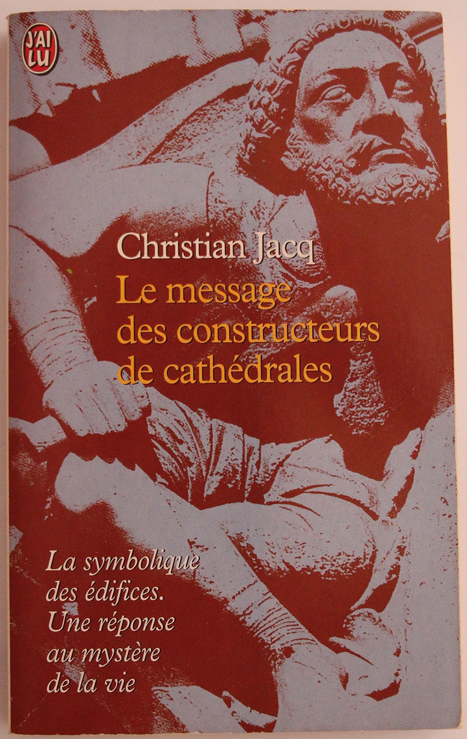 Message des constructeurs de cathedrales (Le) Books