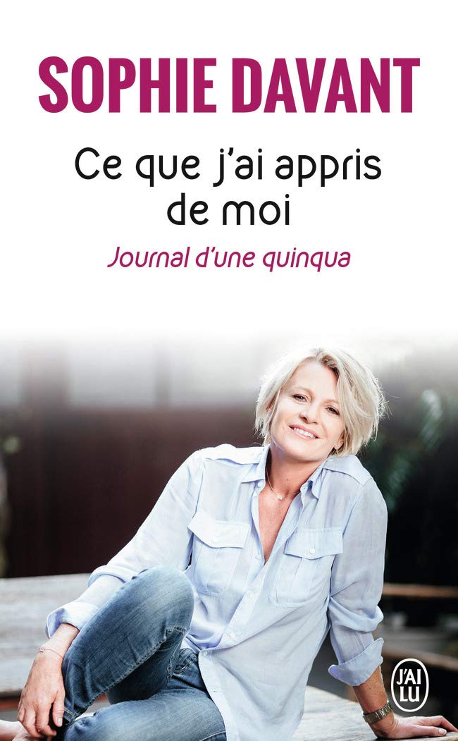 Ce que j’ai appris de moi: Journal d’une quinqua book