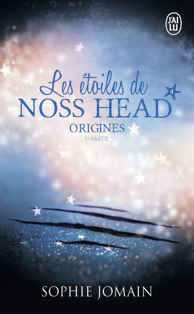 Les etoiles de Noss Head 4/Origines (Part 1): Origines 1 Fantasy & Sci-Fi