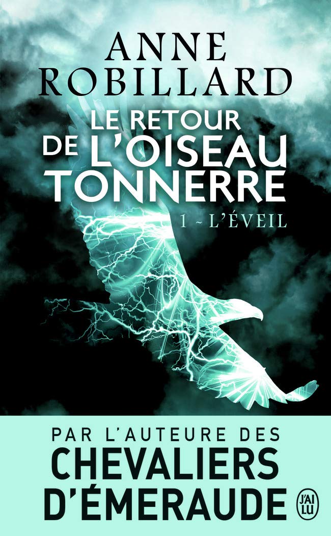 Le retour de l'Oiseau Tonnerre: L'éveil (1) book