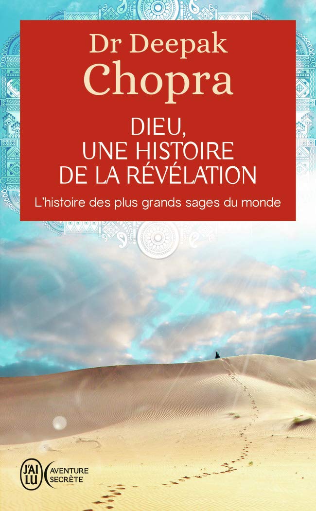 Dieu : une histoire de la révélation: L'histoire des plus grands sages du monde book