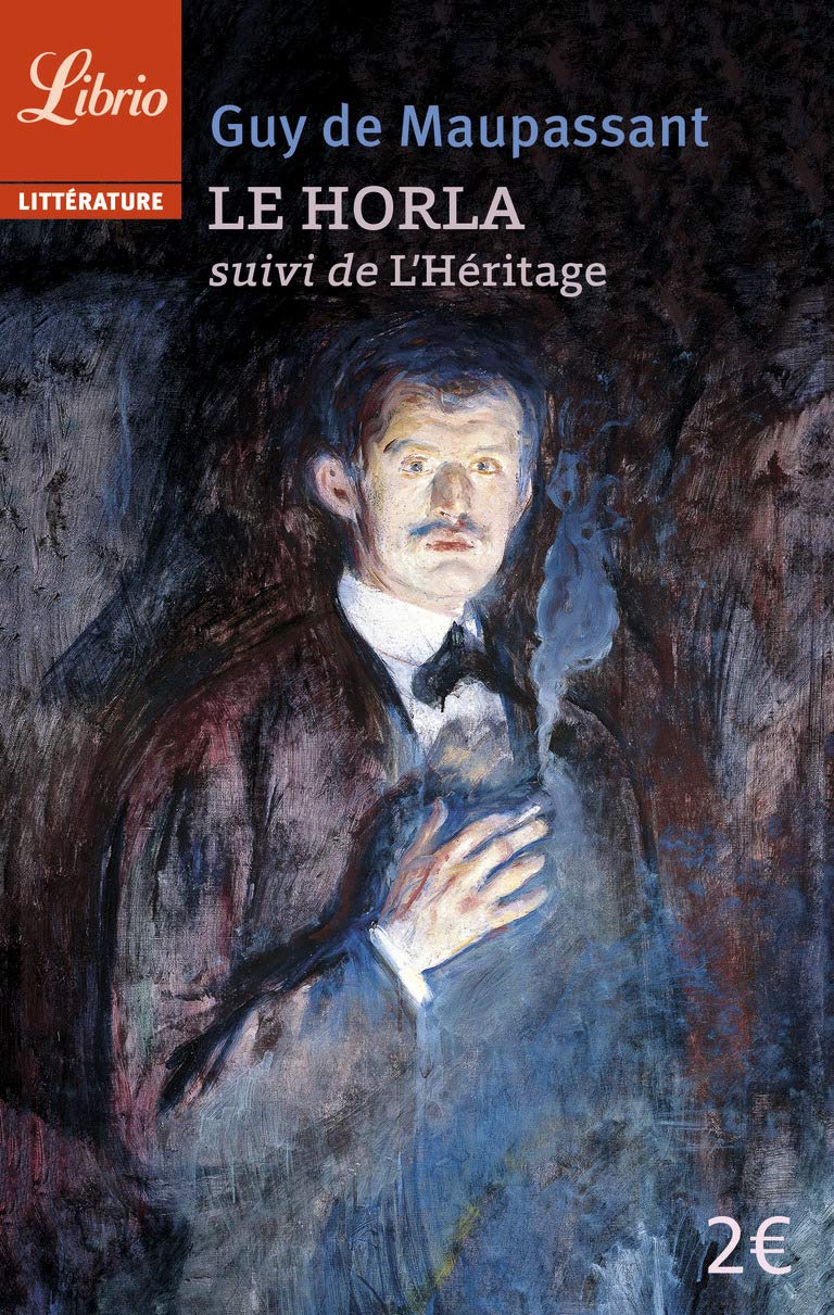 Le Horla: Suivi de L'Héritage Fiction
