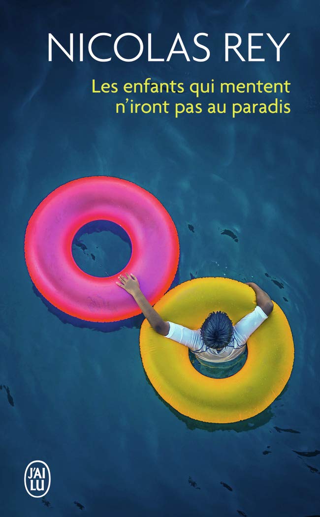 Les enfants qui mentent n'iront pas au paradis book