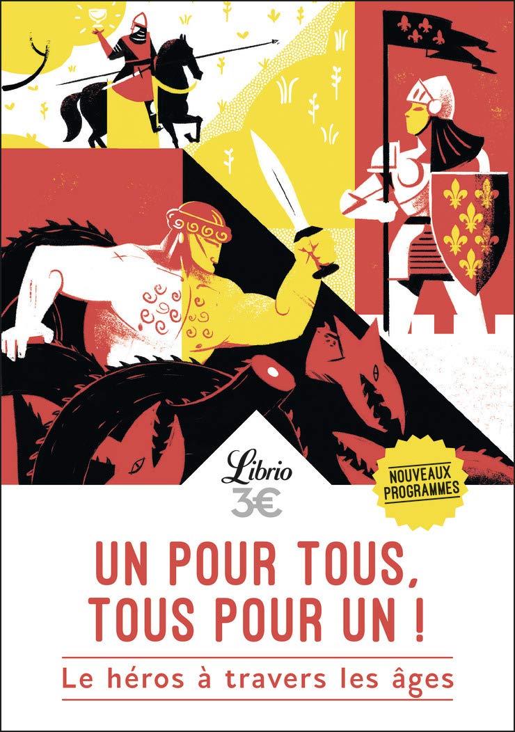 Un pour tous, tous pour un !: Le héros à travers les âges Contemporary literature