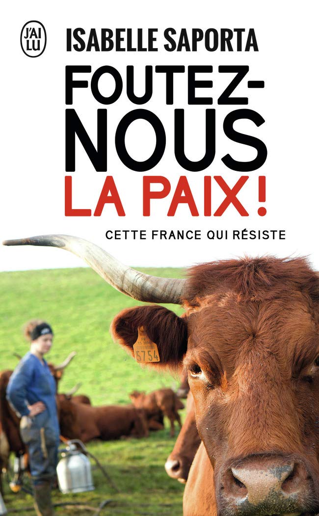 Foutez-nous la paix ! book