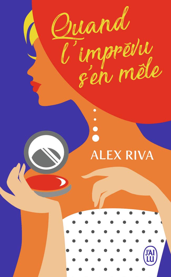Quand l'imprévu s'en mêle book