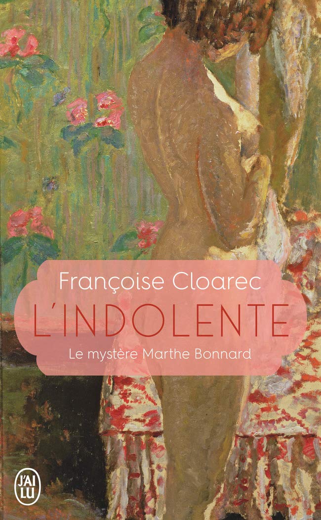 L'indolente: Le mystère Marthe Bonnard book
