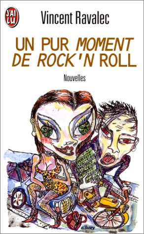 Un pur moment de rock'n' roll - Nouvelles book