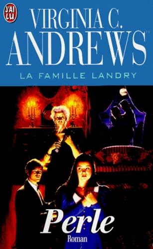 La Famille Landry Volume 2 : Perle Eroticism