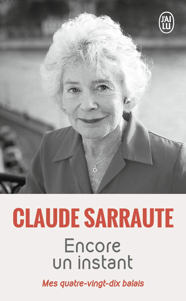 Encore un instant: Mes quatre-vingt-dix balais book