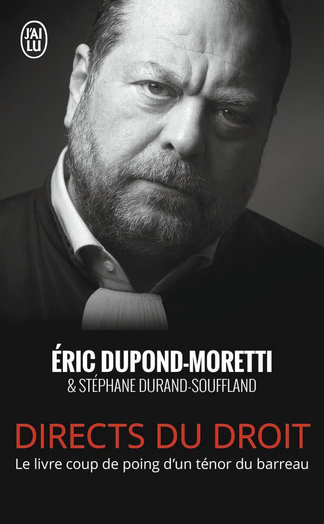 Directs du droit: Le livre coup de poing d'un ténor du barreau Books
