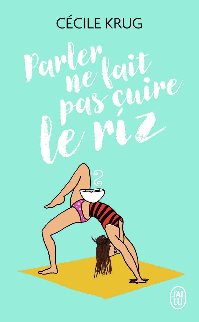 Parler ne fait pas cuire le riz book