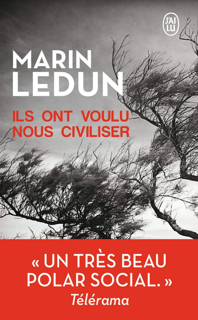 Ils ont voulu nous civiliser book