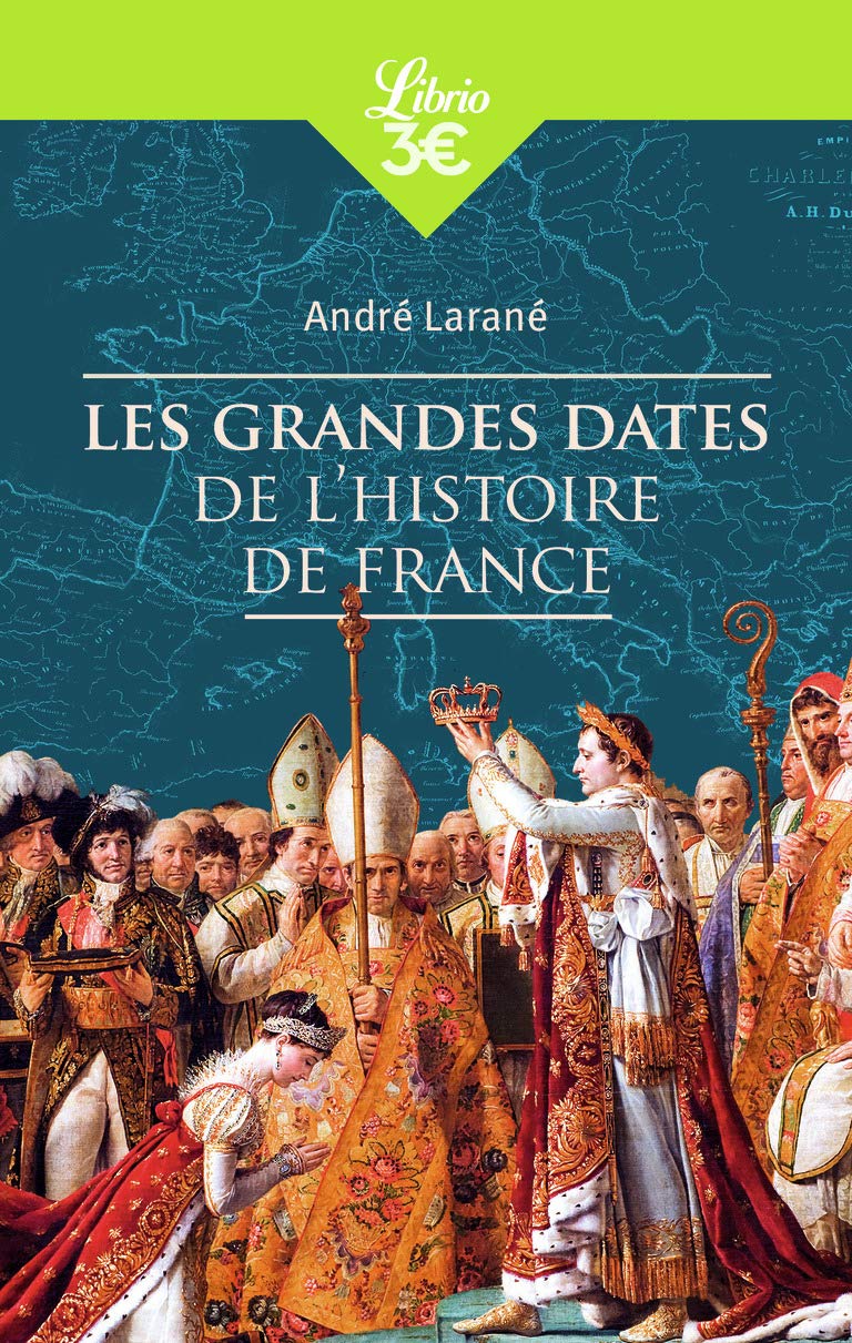 Les grandes dates de l'Histoire de France Non-fiction